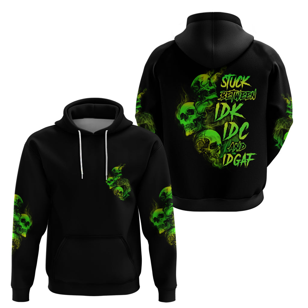 Stuck Between Idk Idc And Idgaf Skull Hoodie - Wonder Print Shop