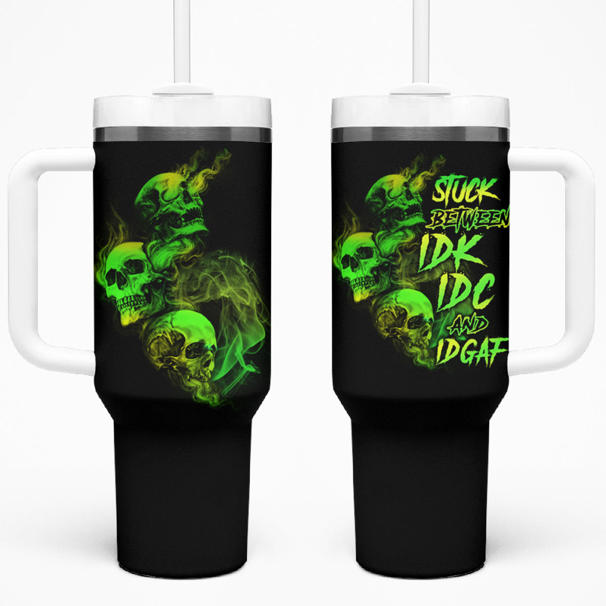 Stuck Between Idk Idc And Idgaf Skull Tumbler With Handle - Wonder Print Shop