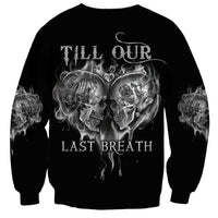 From Our First Kiss Till Our Last Breath Couple Sweatshirt - Wonder Print Shop
