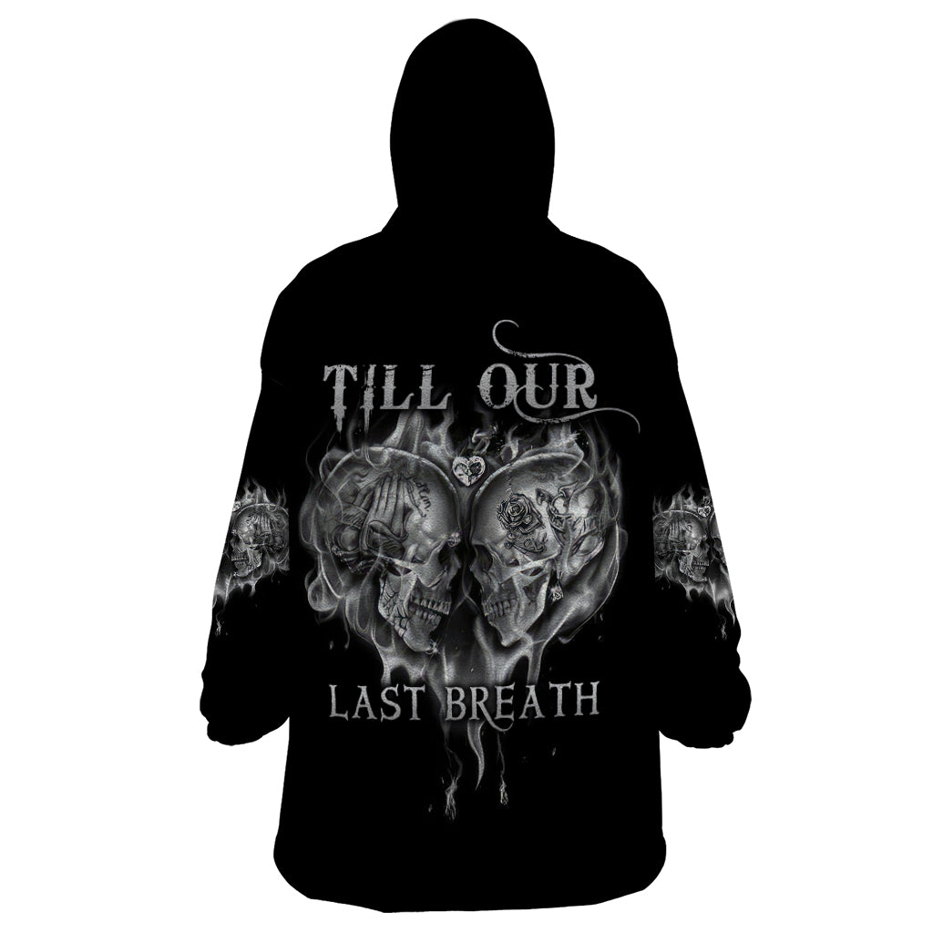 From Our First Kiss Till Our Last Breath Couple Wearable Blanket Hoodie - Wonder Print Shop