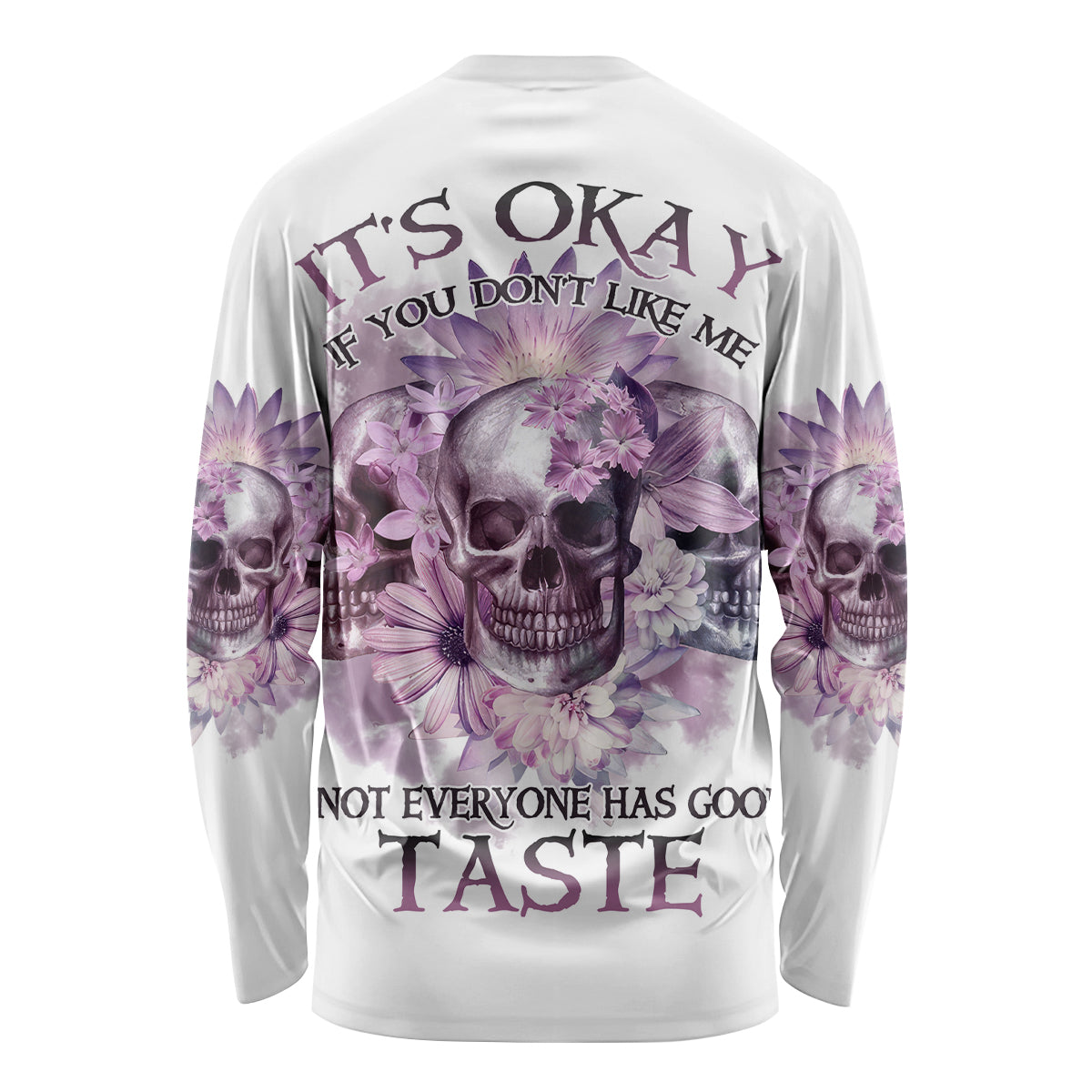 It's Okay If You Don't Like Me Long Sleeve Shirt - Wonder Print Shop