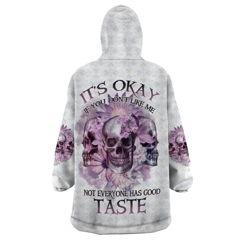 It's Okay If You Don't Like Me Wearable Blanket Hoodie - Wonder Print Shop