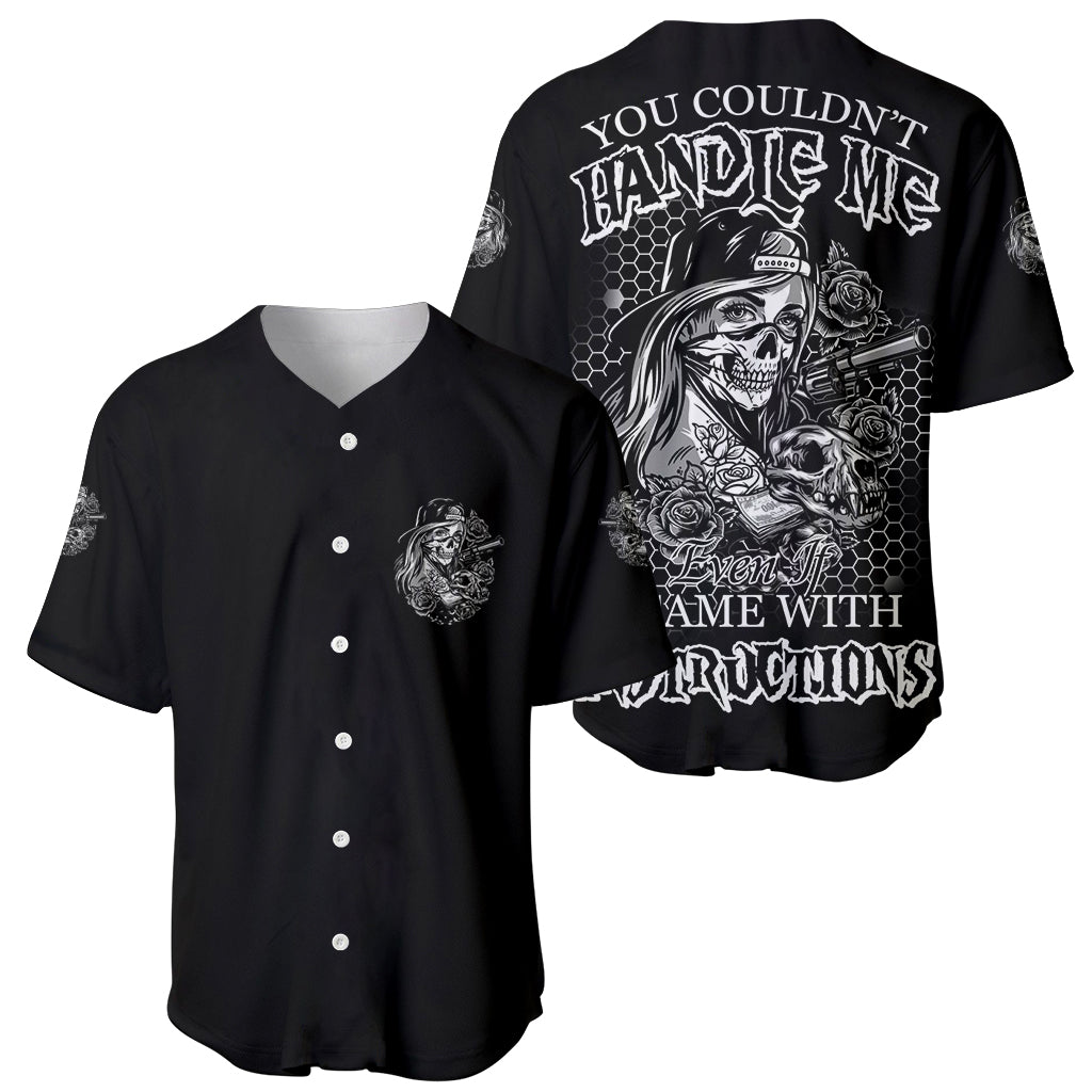 You Couldn't Handle Me B & W Baseball Jersey - Wonder Print Shop