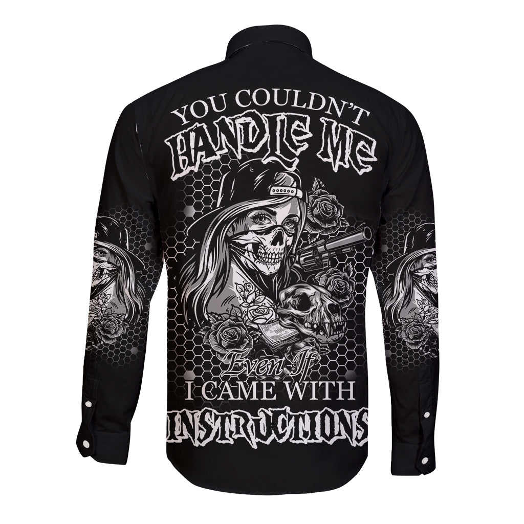 You Couldn't Handle Me B & W Long Sleeve Button Shirt - Wonder Print Shop