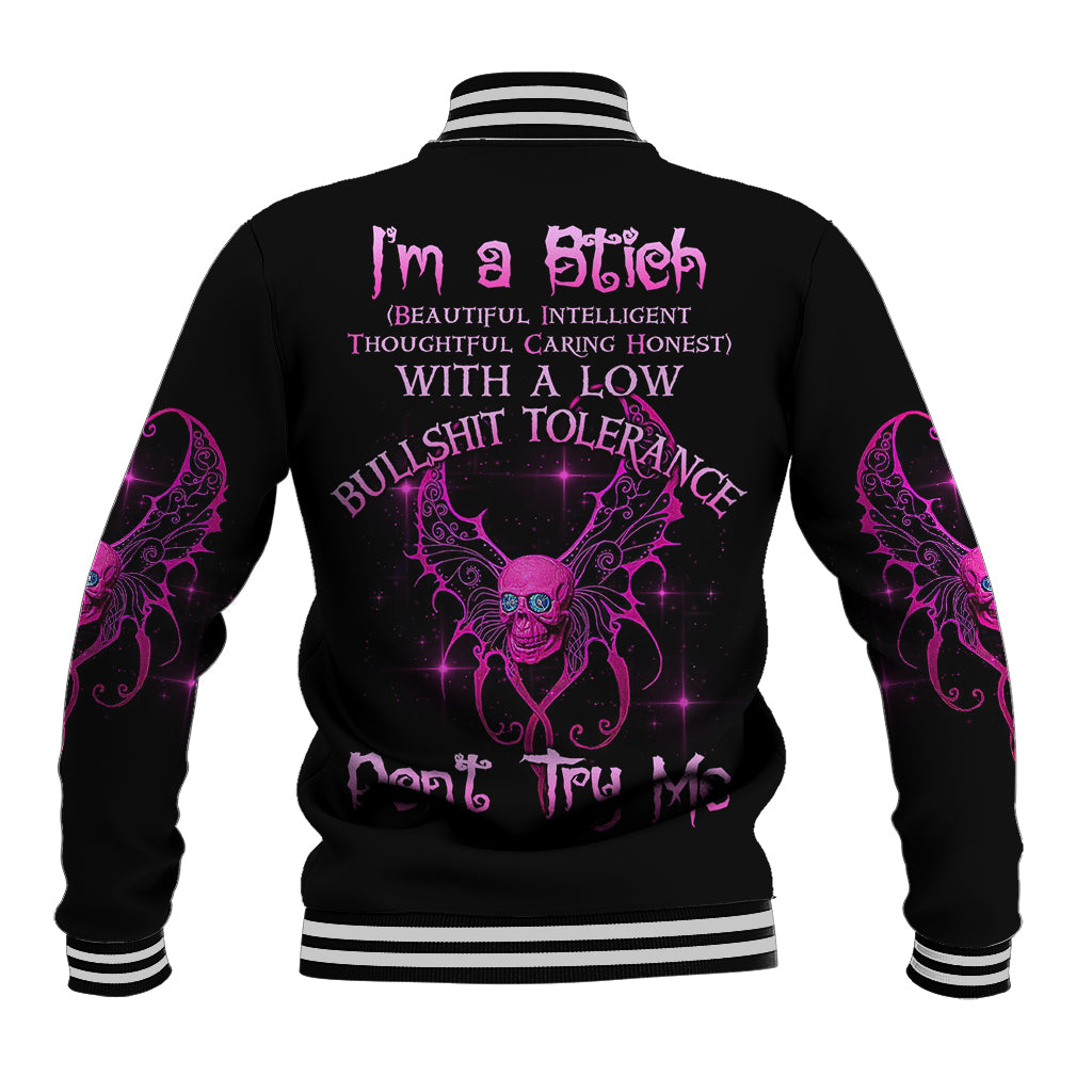 I'm A B Don't Try Me Baseball Jacket - Wonder Print Shop