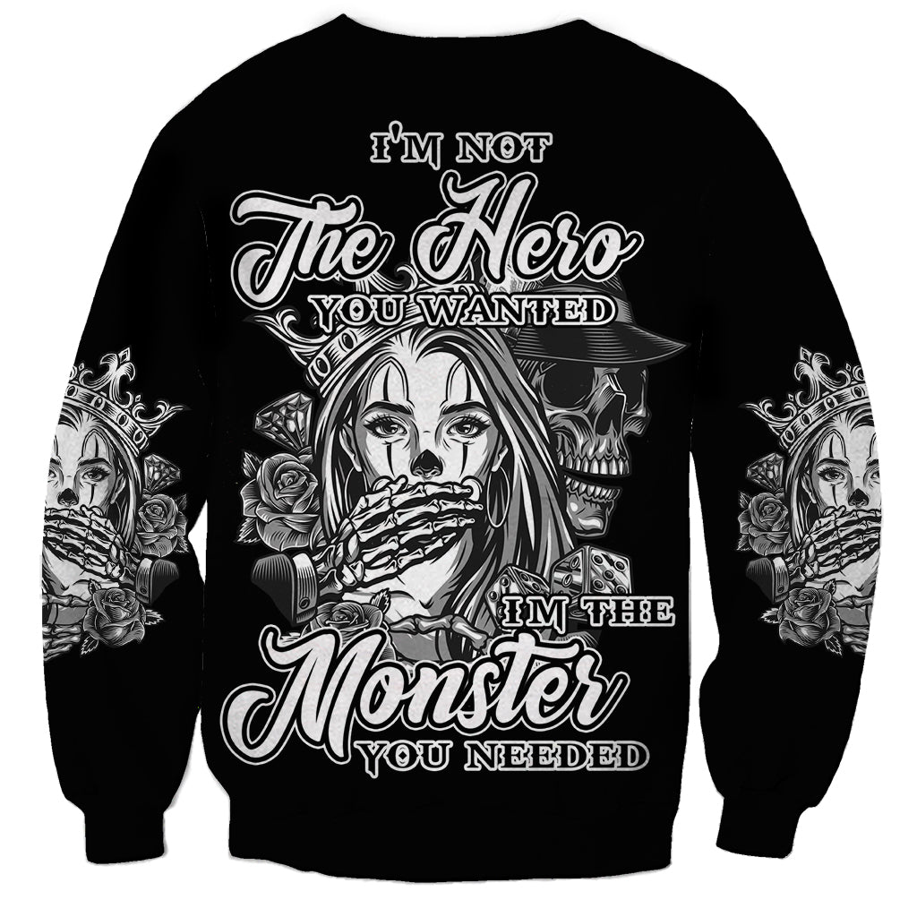 I'm Not The Hero You Want Sweatshirt - Wonder Print Shop