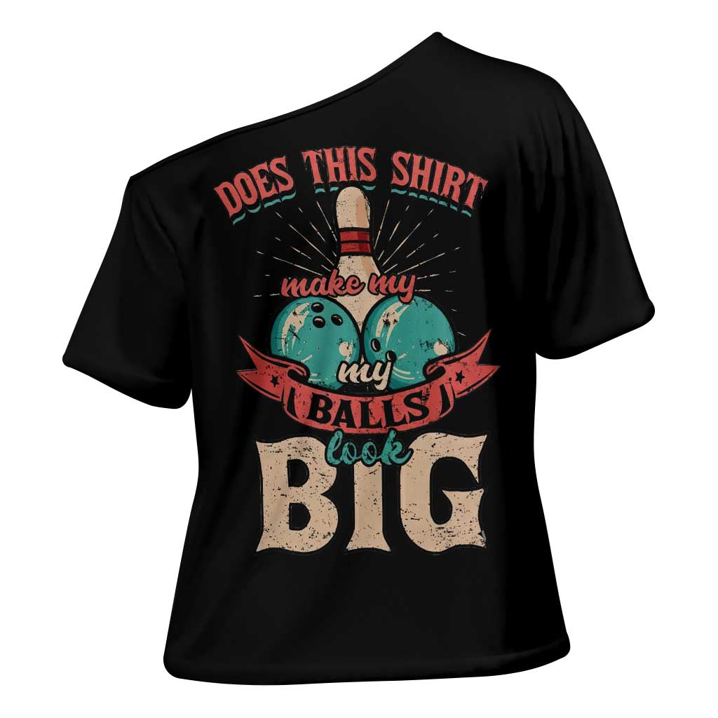 Custom Bowling Balls Cross Shoulder Shirt with Does This Shirt Make My Balls Look Big Quote and Retro Argyle Pattern - Wonder Print Shop