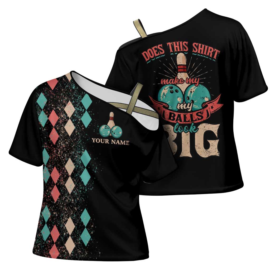 Custom Bowling Balls Cross Shoulder Shirt with Does This Shirt Make My Balls Look Big Quote and Retro Argyle Pattern - Wonder Print Shop