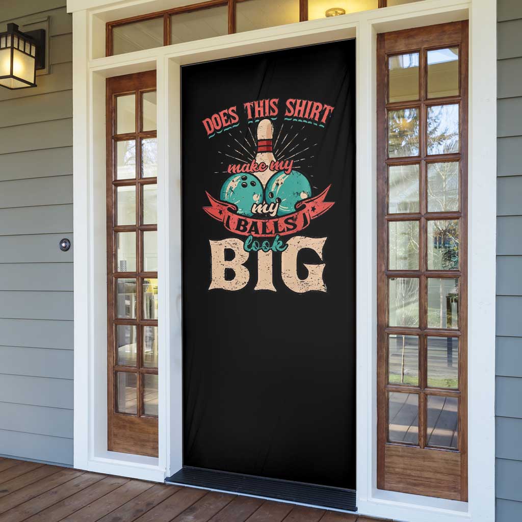 Bowling Balls Door Cover with Does This Shirt Make My Balls Look Big Quote and Retro Argyle Pattern - Wonder Print Shop
