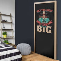 Bowling Balls Door Cover with Does This Shirt Make My Balls Look Big Quote and Retro Argyle Pattern - Wonder Print Shop