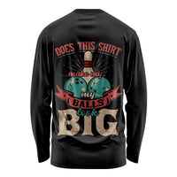 Custom Bowling Balls Long Sleeve Shirt with Does This Shirt Make My Balls Look Big Quote and Retro Argyle Pattern - Wonder Print Shop