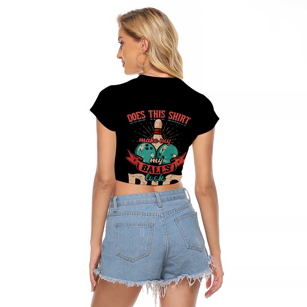Custom Bowling Balls Raglan Cropped T Shirt with Does This Shirt Make My Balls Look Big Quote and Retro Argyle Pattern - Wonder Print Shop