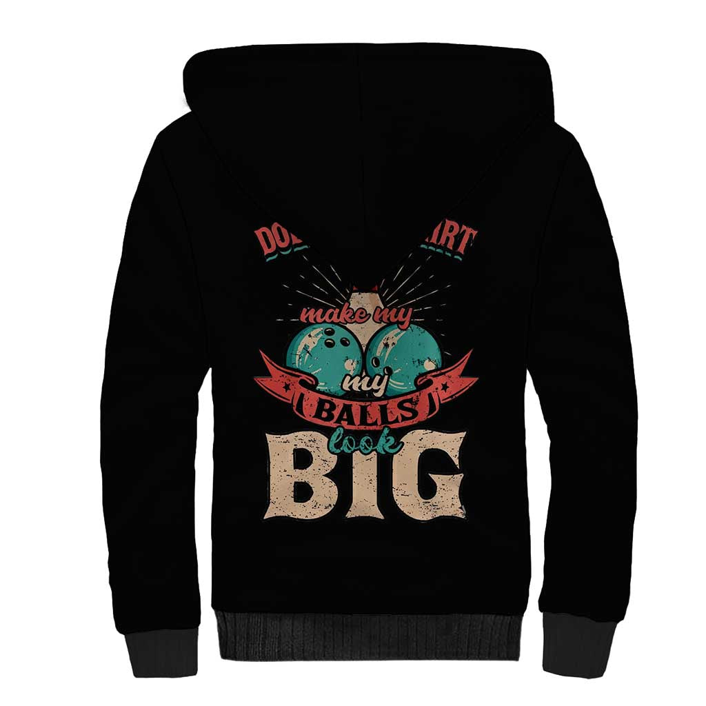 Custom Bowling Balls Sherpa Hoodie with Does This Shirt Make My Balls Look Big Quote and Retro Argyle Pattern - Wonder Print Shop