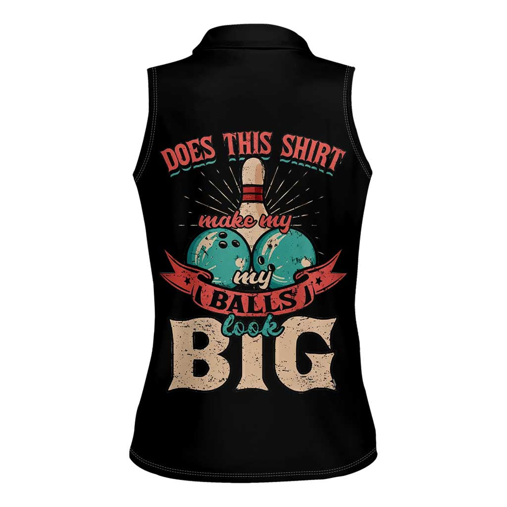 Custom Bowling Balls Women Sleeveless Polo Shirt with Does This Shirt Make My Balls Look Big Quote and Retro Argyle Pattern - Wonder Print Shop