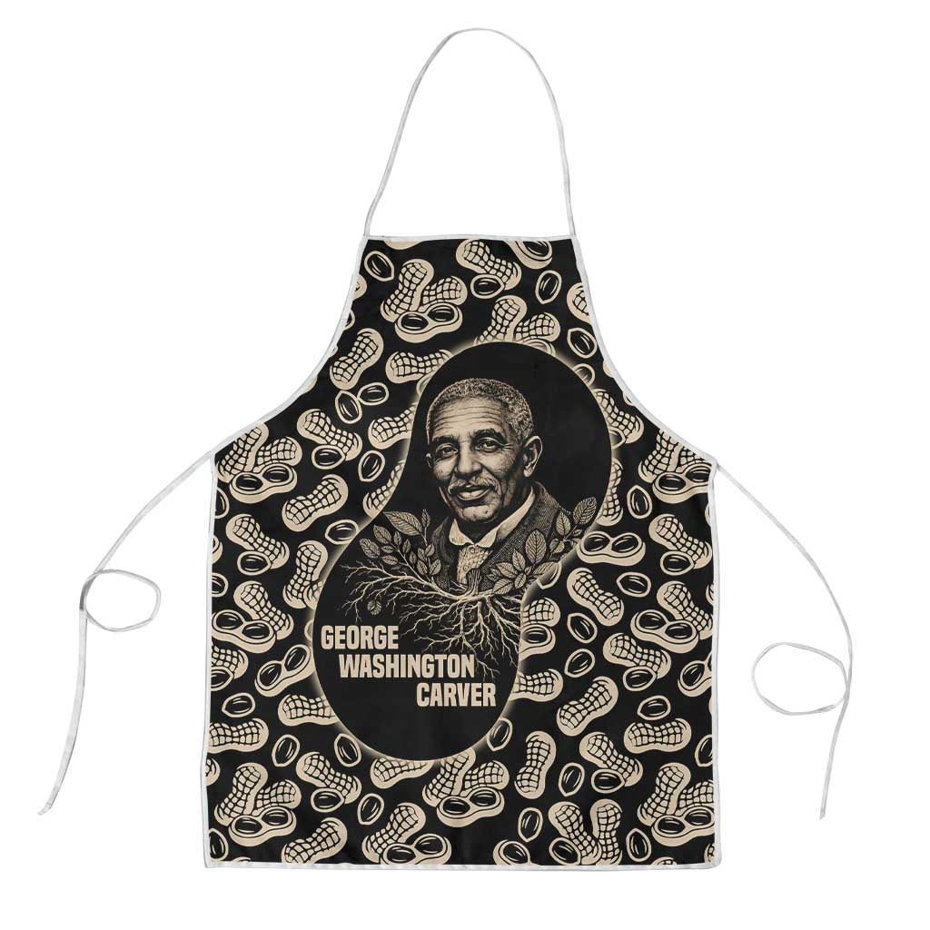 George Washington Carver Apron Peanut From Soil Comes Knowledge Quote and Agricultural Roots - Wonder Print Shop