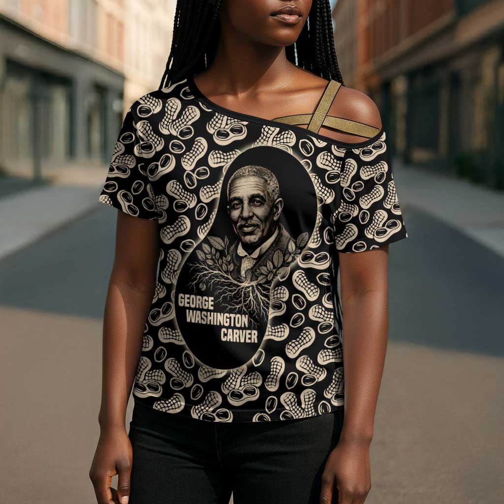 George Washington Carver Cross Shoulder Shirt Peanut From Soil Comes Knowledge Quote and Agricultural Roots - Wonder Print Shop