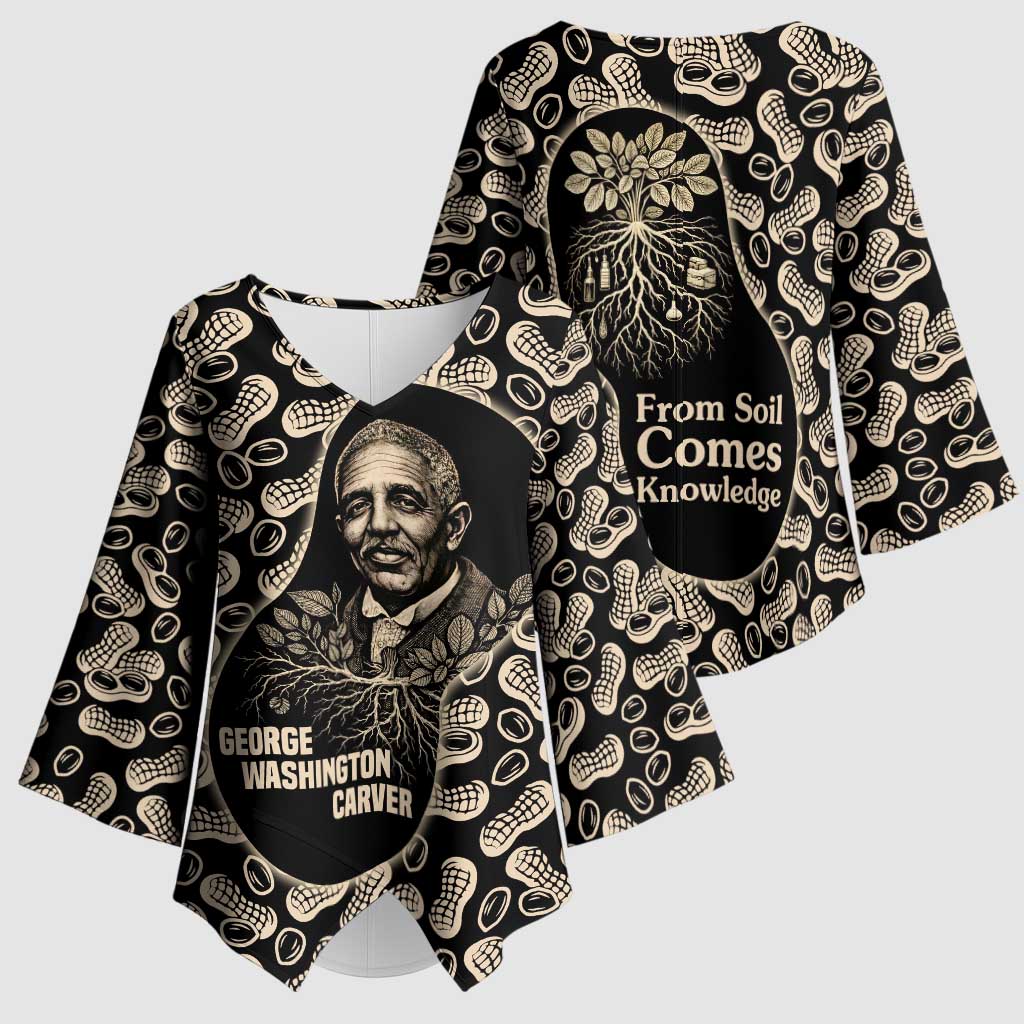 George Washington Carver Kimono Sleeve Blouse Peanut From Soil Comes Knowledge Quote and Agricultural Roots - Wonder Print Shop