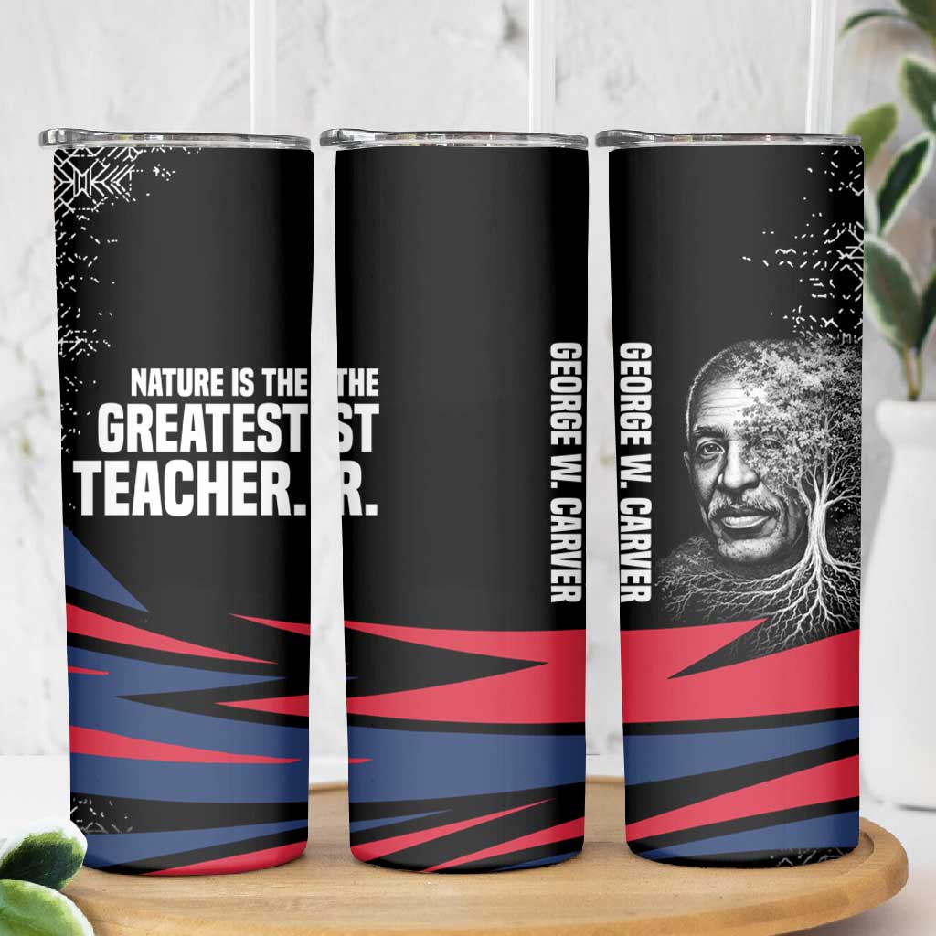 George Washington Carver Skinny Tumbler with Tree Portrait Illustration, Nature Is the Greatest Teacher Quote - Wonder Print Shop