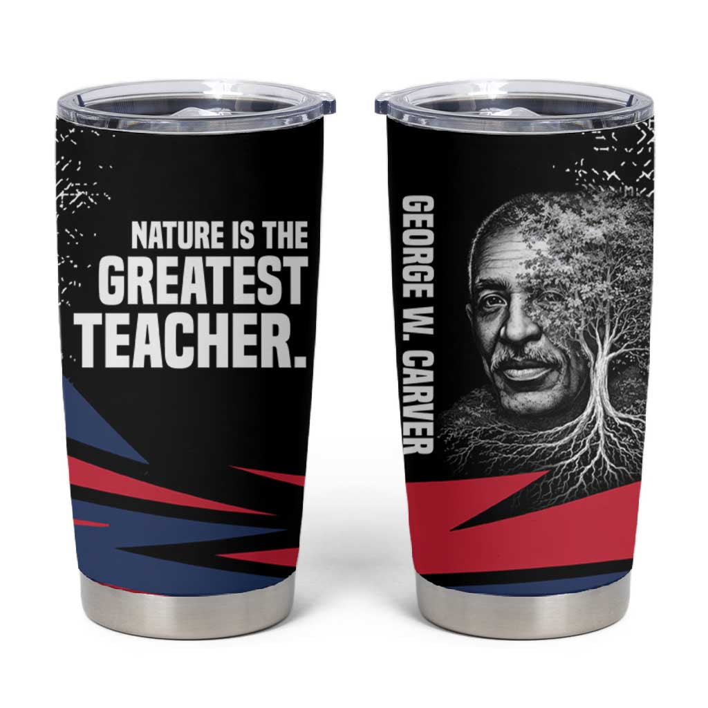 George Washington Carver Tumbler Cup with Tree Portrait Illustration, Nature Is the Greatest Teacher Quote - Wonder Print Shop