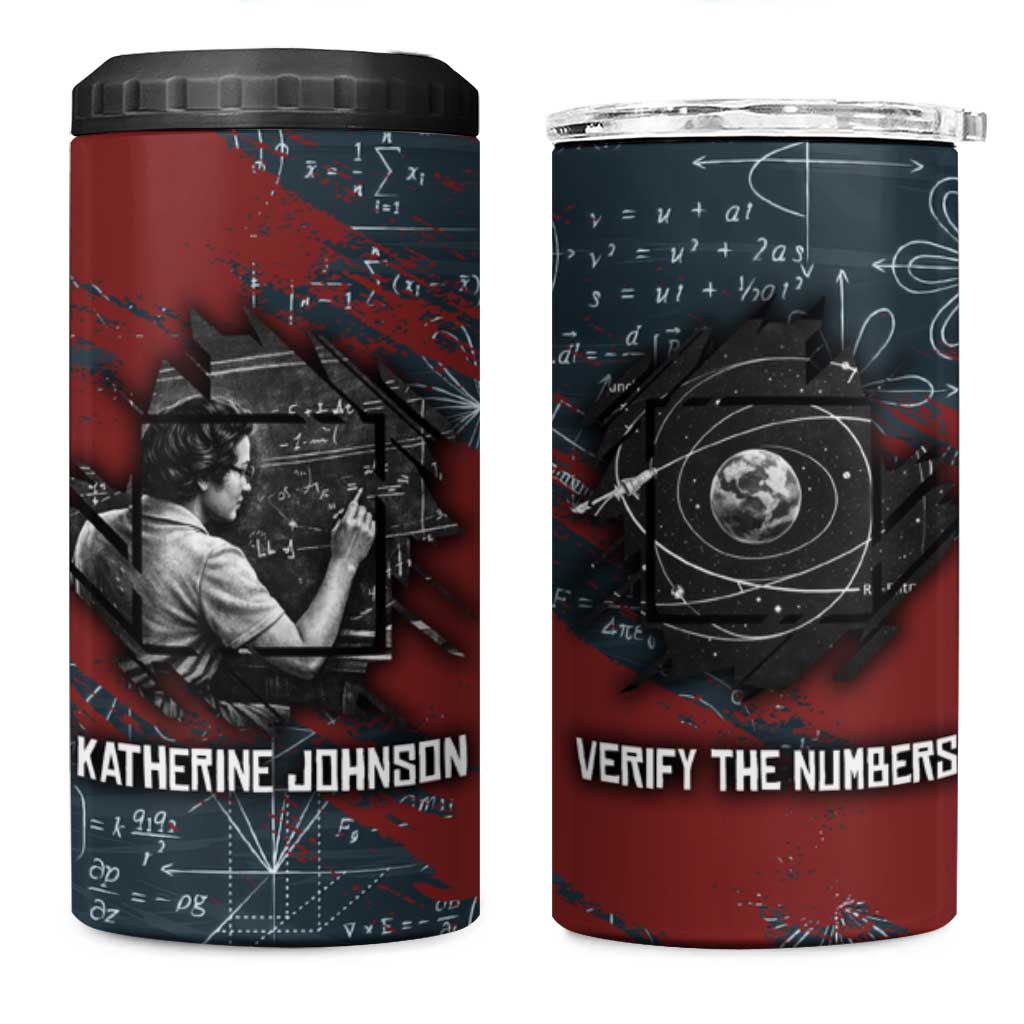 Katherine Johnson 4 in 1 Can Cooler Tumbler with Chalkboard Math Scene, Verify the Numbers Quote and Space Orbit - Wonder Print Shop