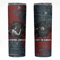 Katherine Johnson Skinny Tumbler with Chalkboard Math Scene, Verify the Numbers Quote and Space Orbit - Wonder Print Shop