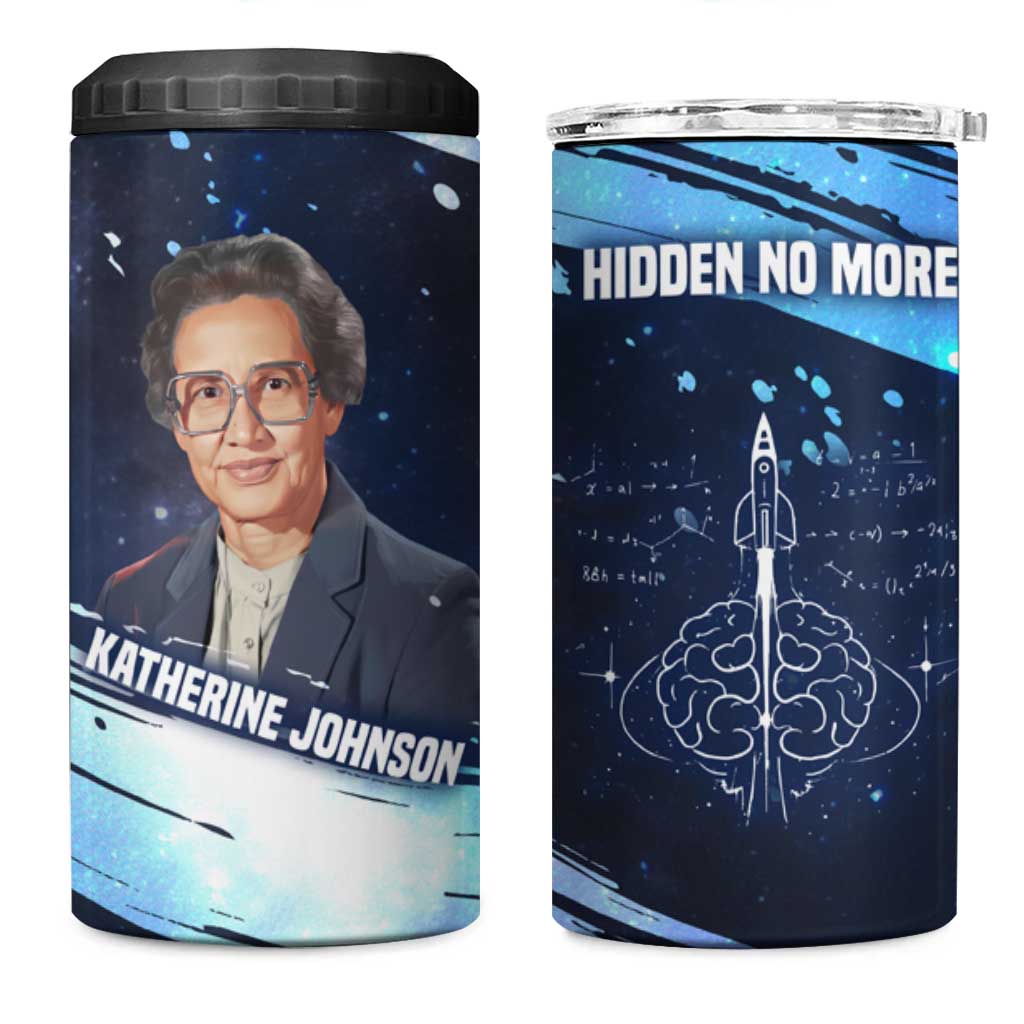 Katherine Johnson 4 in 1 Can Cooler Tumbler with Galaxy Background, Hidden No More Quote and Rocket Brain Equation - Wonder Print Shop