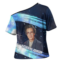 Katherine Johnson Cross Shoulder Shirt with Galaxy Background, Hidden No More Quote and Rocket Brain Equation - Wonder Print Shop