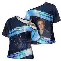 Katherine Johnson Cross Shoulder Shirt with Galaxy Background, Hidden No More Quote and Rocket Brain Equation - Wonder Print Shop