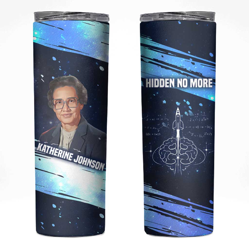 Katherine Johnson Skinny Tumbler with Galaxy Background, Hidden No More Quote and Rocket Brain Equation - Wonder Print Shop