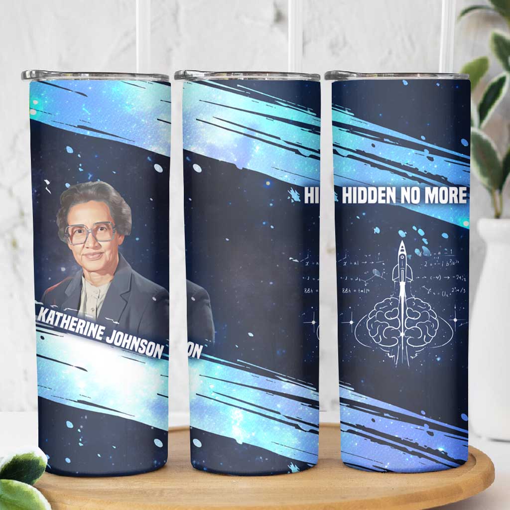 Katherine Johnson Skinny Tumbler with Galaxy Background, Hidden No More Quote and Rocket Brain Equation - Wonder Print Shop
