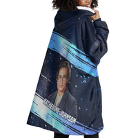 Katherine Johnson Wearable Blanket Hoodie with Galaxy Background, Hidden No More Quote and Rocket Brain Equation - Wonder Print Shop
