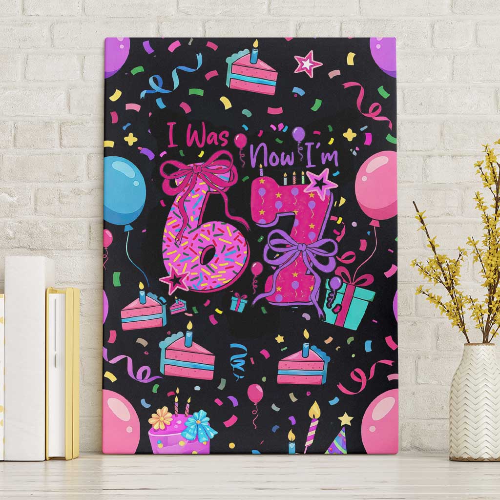 7th Birthday Girl Canvas Wall Art with Cake Balloons Confetti and I Was 6 Now I'm 7