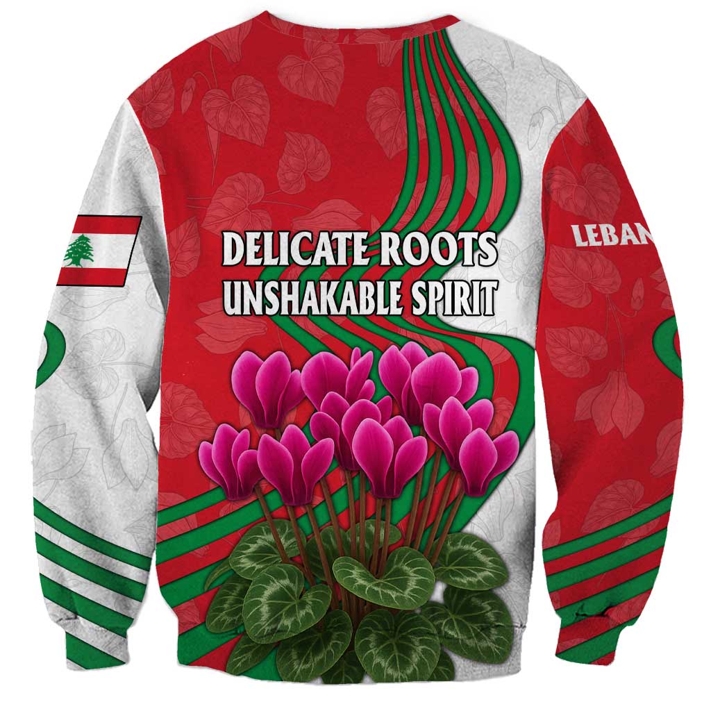 Lebanon Cyclamen Flower Sweatshirt with Patriotic Colors and Inspirational Quote