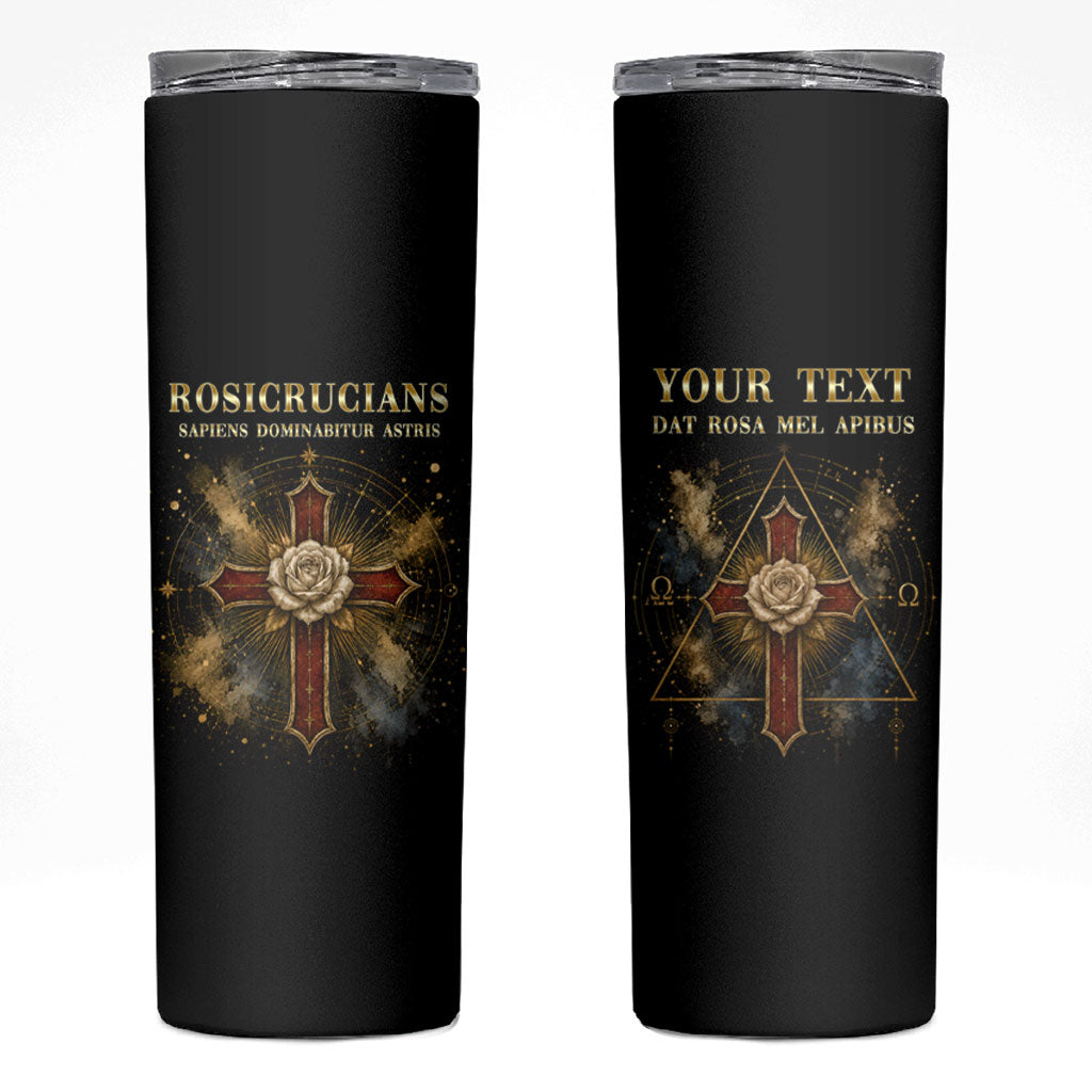 Personalized Rosicrucians Skinny Tumbler Sapiens Dominabitur Astris Rose Cross
