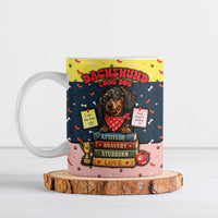 Dachshund Long Dog Big Personality Ceramic Mug Dachshund Lovers Club Cute Mascot