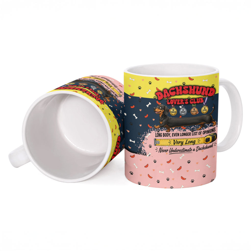 Dachshund Long Dog Big Personality Ceramic Mug Dachshund Lovers Club Cute Mascot