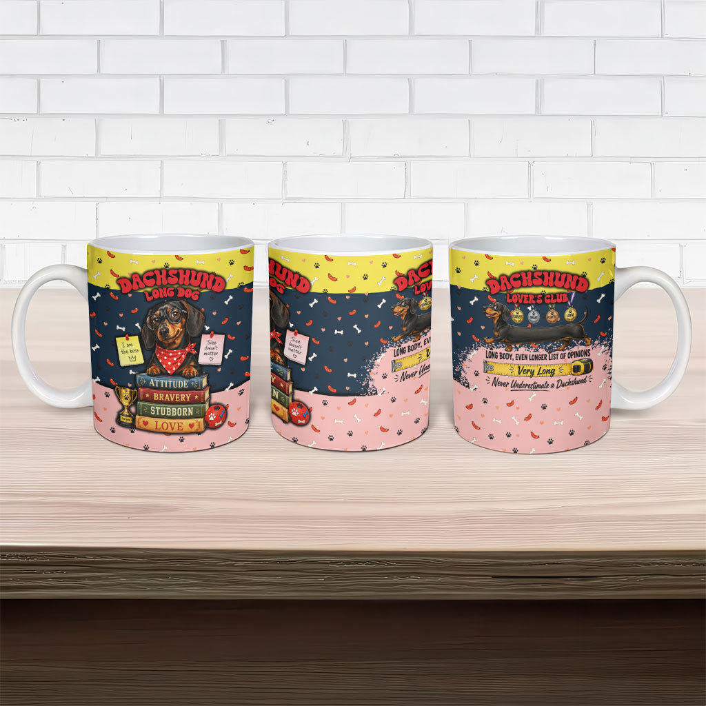 Dachshund Long Dog Big Personality Ceramic Mug Dachshund Lovers Club Cute Mascot