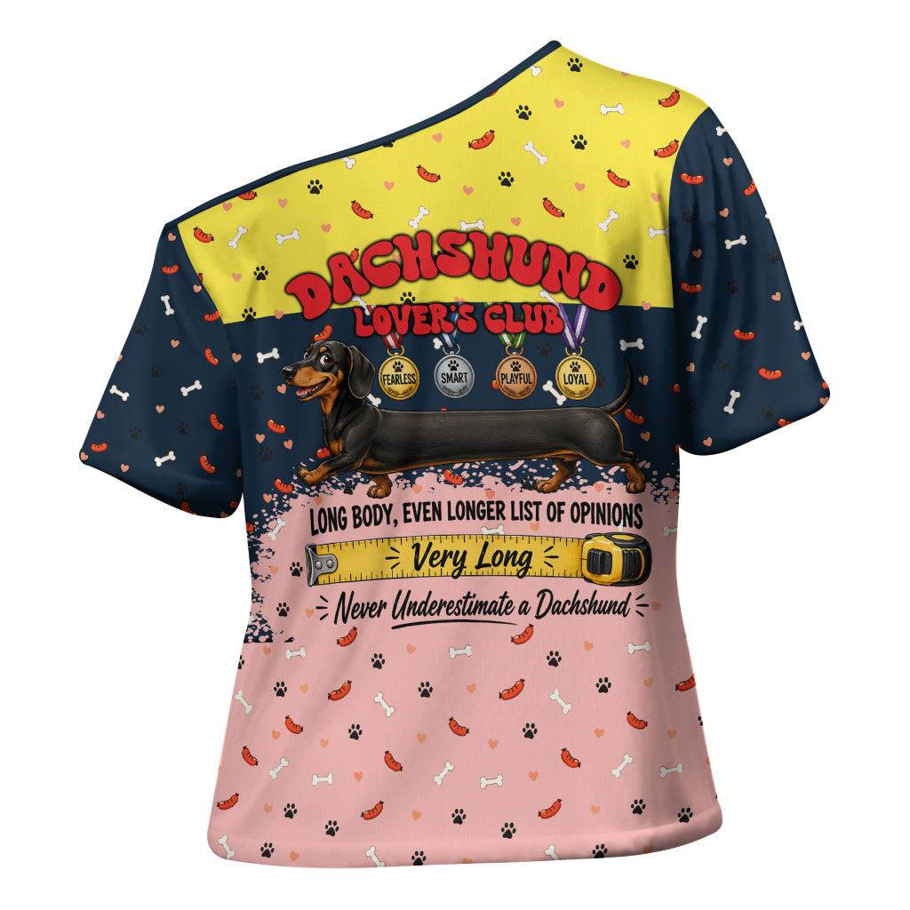 Dachshund Long Dog Big Personality Cross Shoulder Shirt Dachshund Lovers Club Cute Mascot