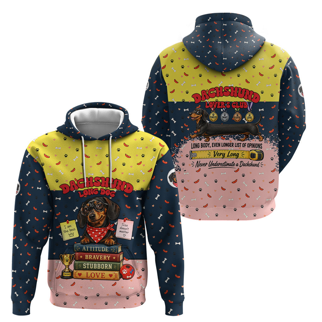 Dachshund Long Dog Big Personality Hoodie Dachshund Lovers Club Cute Mascot
