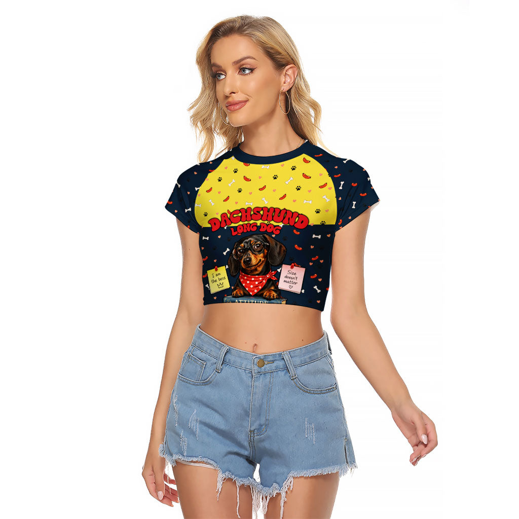 Dachshund Long Dog Big Personality Raglan Cropped T Shirt Dachshund Lovers Club Cute Mascot