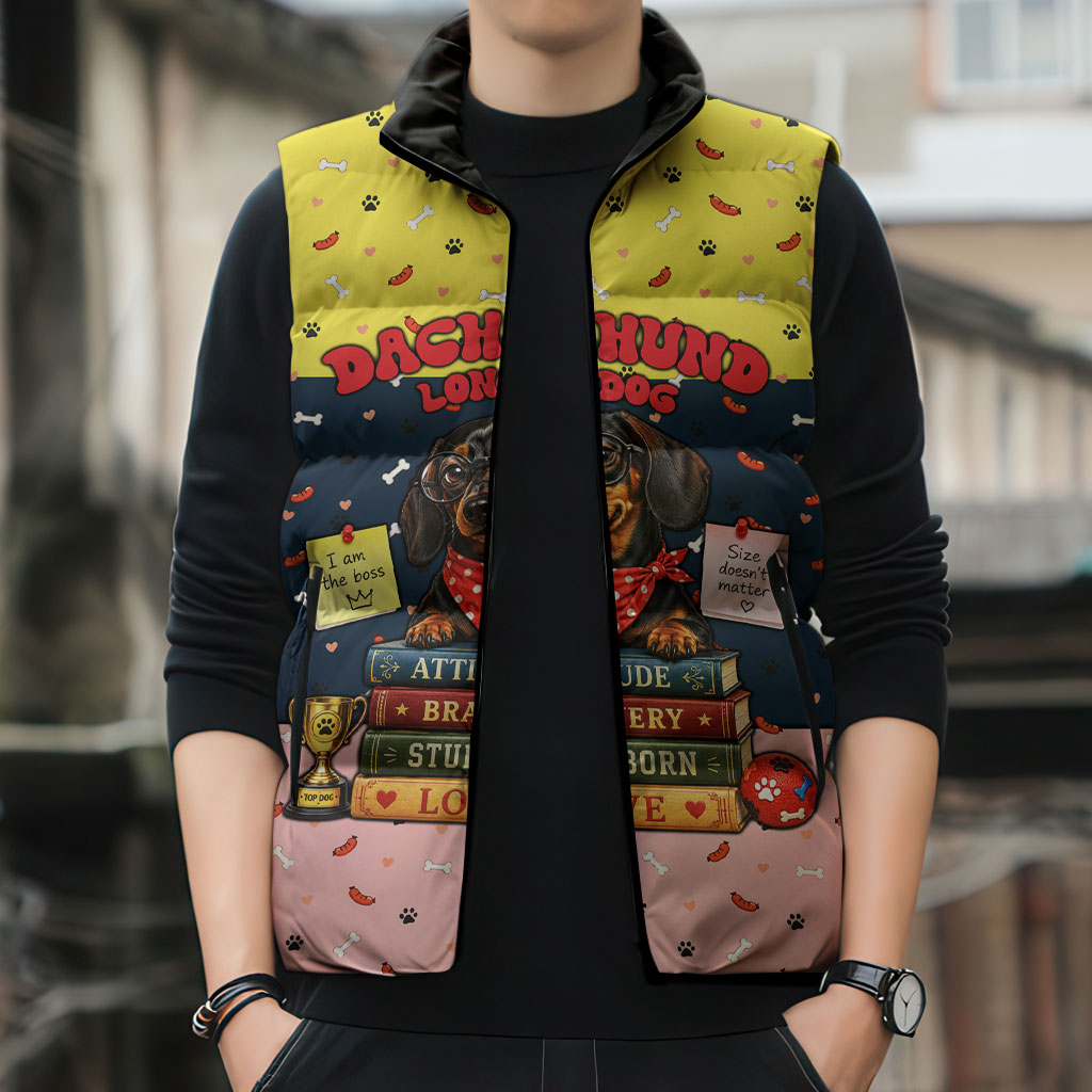 Dachshund Long Dog Big Personality Sleeveless Puffer Jacket Dachshund Lovers Club Cute Mascot