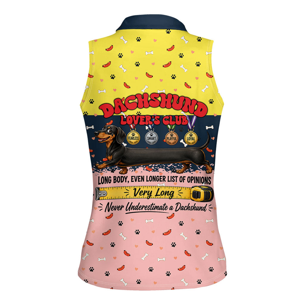 Dachshund Long Dog Big Personality Women Sleeveless Polo Shirt Dachshund Lovers Club Cute Mascot