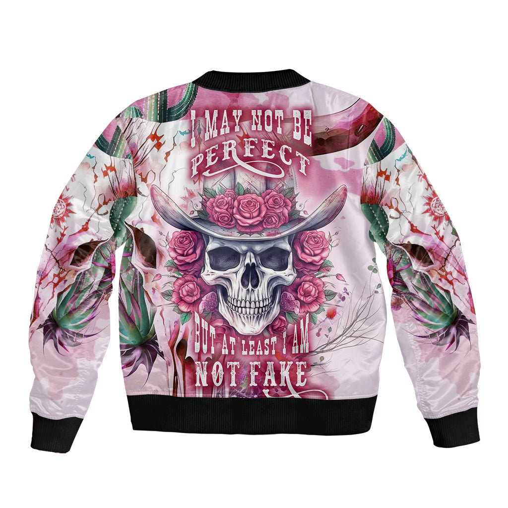 I May Not Be Perfect But At Least I Am Not Fake Skull Bomber Jacket - Wonder Print Shop