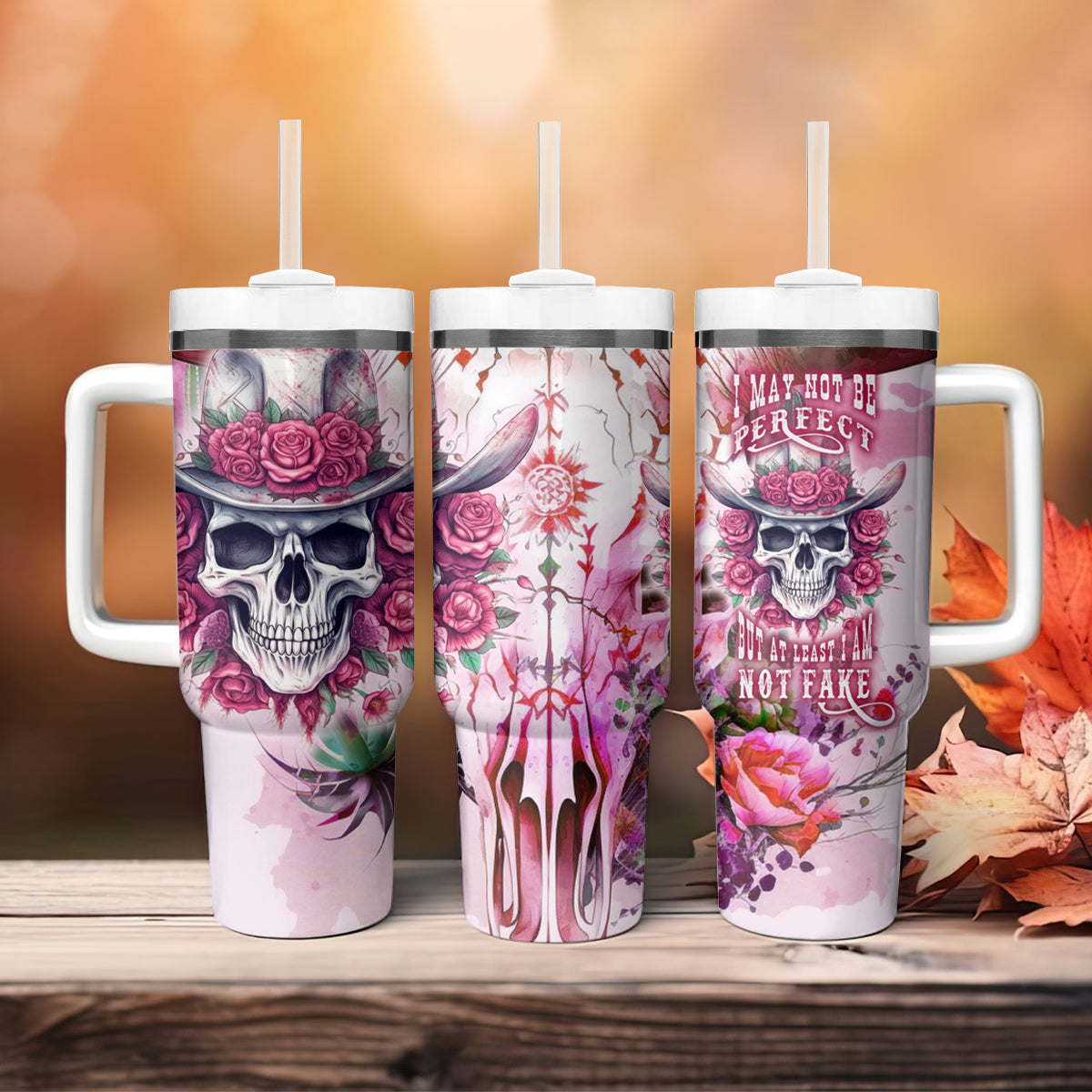 I May Not Be Perfect But At Least I Am Not Fake Skull Tumbler With Handle - Wonder Print Shop