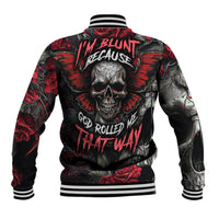 I'm Blunt Because God Rolled Me That Way Skull Baseball Jacket - Wonder Print Shop