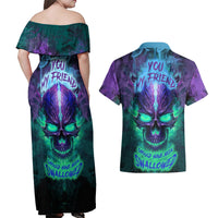 You My Friend Should Have Been Swallowed Skull Couples Matching Off Shoulder Maxi Dress and Hawaiian Shirt - Wonder Print Shop