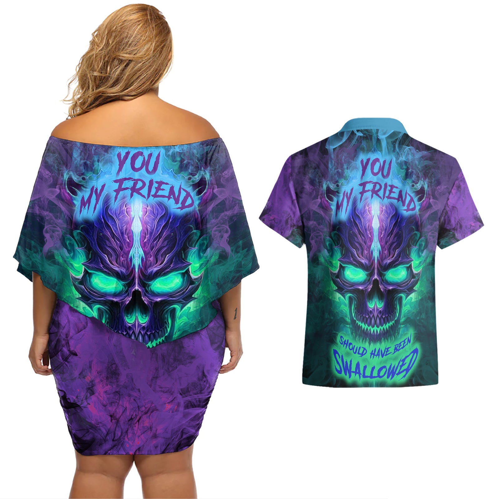 You My Friend Should Have Been Swallowed Skull Couples Matching Off Shoulder Short Dress and Hawaiian Shirt - Wonder Print Shop