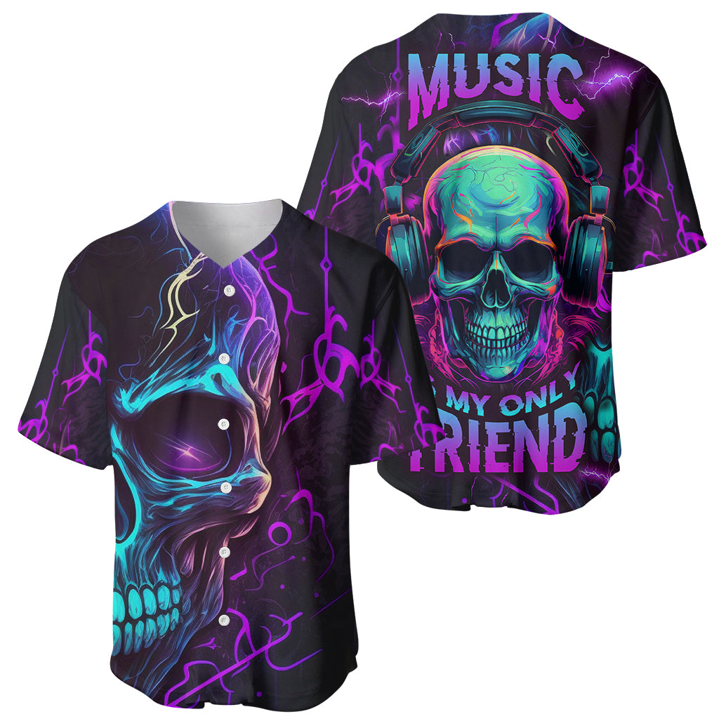 Music Is My Only Friend Skull Baseball Jersey - Wonder Print Shop