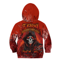 If Karma Doesn't Hit You Trust Me I Will Kid Hoodie - Wonder Print Shop