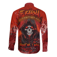 If Karma Doesn't Hit You Trust Me I Will Long Sleeve Button Shirt - Wonder Print Shop